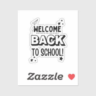 Welcome Back to school! Sticker