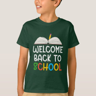 WELCOME BACK TO SCHOOL  T-Shirt