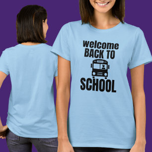 Welcome Back to School T-Shirt