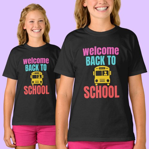 Welcome Back To School              T_Shirt