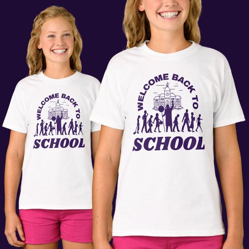 Welcome Back To School              T_Shirt