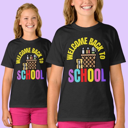 Welcome Back To School              T_Shirt