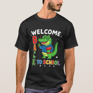 Welcome Back To School Teacher Appreciation Boys G T-Shirt