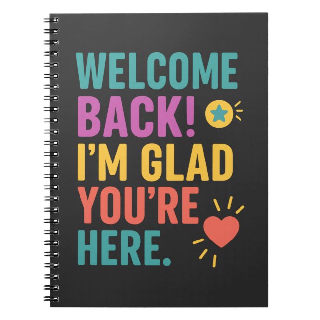 Welcome Back To School, Teacher Appreciation Gift Notebook (Front)