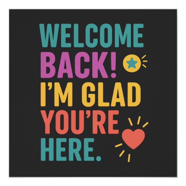 Welcome Back To School, Teacher Appreciation Gift Poster (Front)