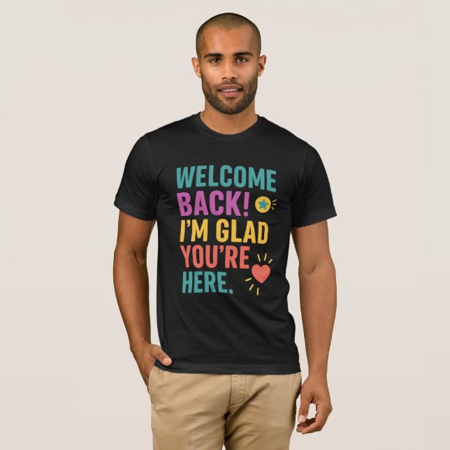 Welcome Back To School, Teacher Appreciation Gift T-Shirt (Front Full)