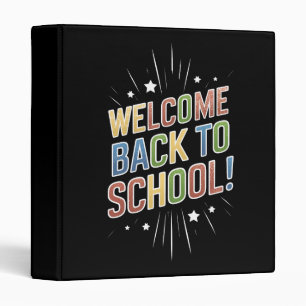 Welcome Back To School Teacher First Day of School 3 Ring Binder