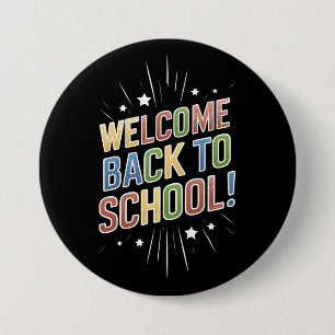 Welcome Back To School Teacher First Day of School Button