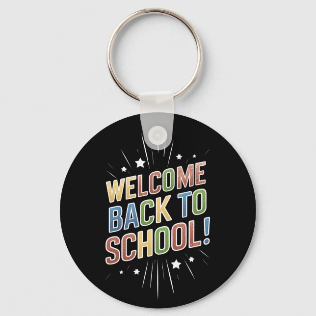 Welcome Back To School Teacher First Day of School Keychain (Front)