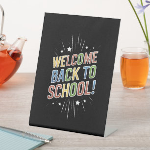 Welcome Back To School Teacher First Day of School Pedestal Sign