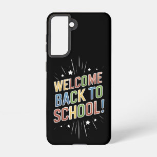 Welcome Back To School Teacher First Day of School Samsung Galaxy S21 Case