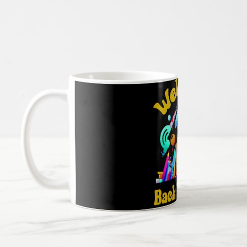 Welcome Back To School Teacher Gift  Coffee Mug