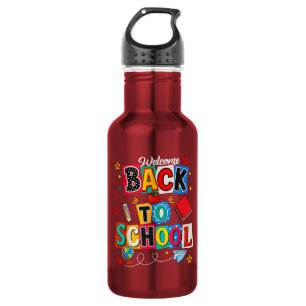 Welcome Back to School Teacher Happy First Day Stainless Steel Water Bottle