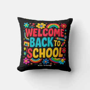 Welcome Back to School Teacher Kids Appreciation Throw Pillow