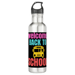 Welcome Back To School, Teacher Love Gift Stainless Steel Water Bottle