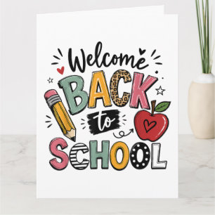 Welcome Back to School Teacher Student First Day Card