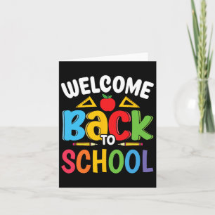 Welcome Back To School Teacher Student First Day O Card