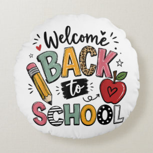 Welcome Back to School Teacher Student First Day Round Pillow