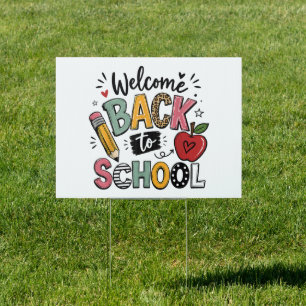 Welcome Back to School Teacher Student First Day Sign