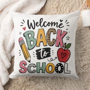 Welcome Back to School Teacher Student First Day Throw Pillow