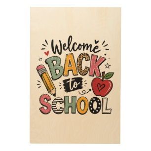 Welcome Back to School Teacher Student First Day Wood Wall Art