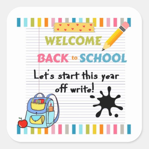 welcome back to school teacher welcome square sticker