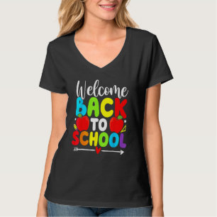 Welcome Back To School TShirt Funny Teacher Love K