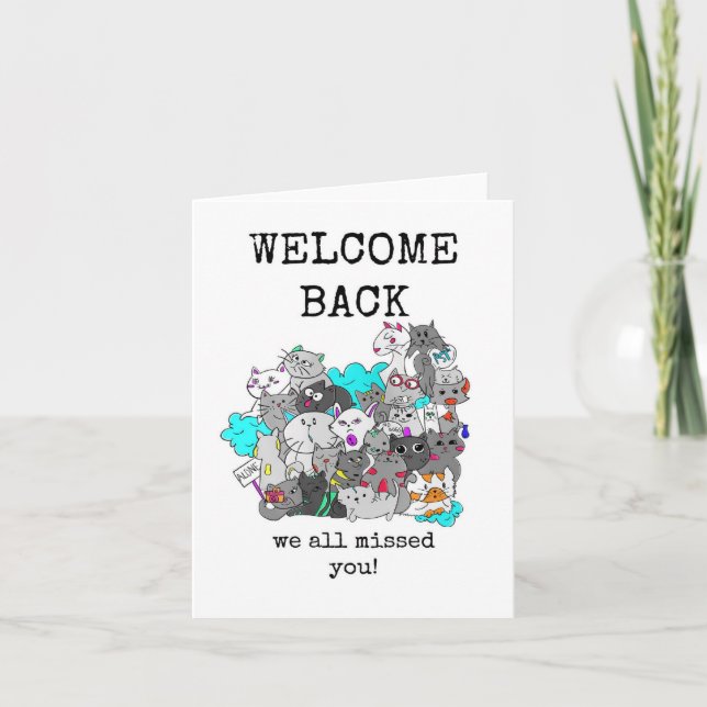 Welcome Back We Missed You Card (Front)
