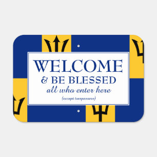 WELCOME   BE BLESSED   Flag of BARBADOS   House Metal Sign