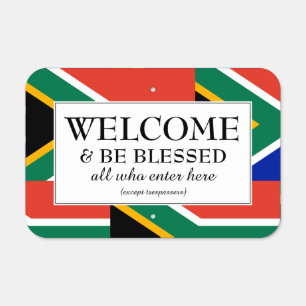 WELCOME BE BLESSED Flag SOUTH AFRICA House Metal Sign