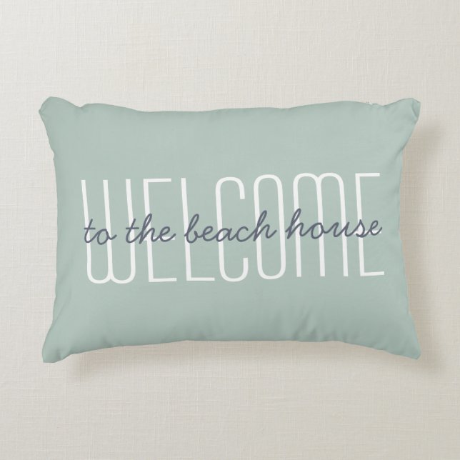 Welcome Beach House Vacation Home Decor Quote Cute Accent Pillow (Front)