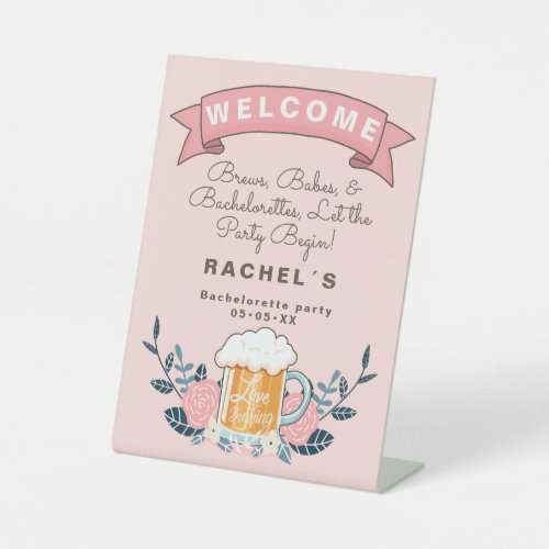 welcome beer bachelorette party pedestal sign