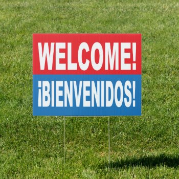 Welcome Bienvenidos English And Spanish Sign by Sideview at Zazzle