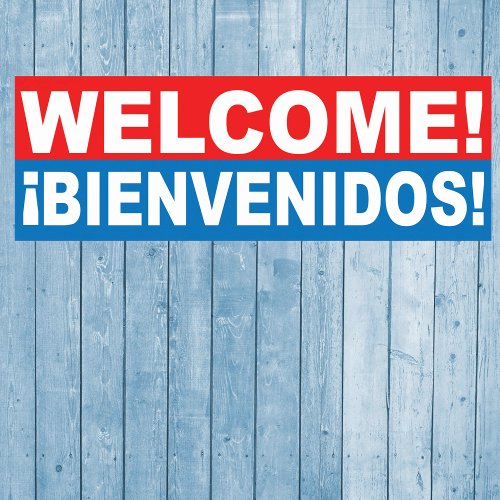 Welcome Bienvenidos English Spanish Banner Poster