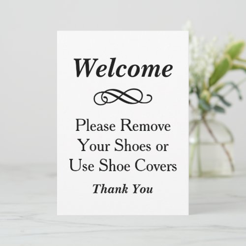 Welcome Black and White Please Remove Shoes