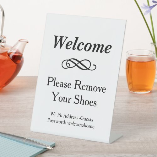 Welcome Black and White Please Remove Shoes Pedestal Sign