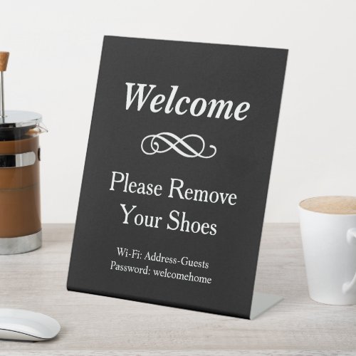 Welcome Black and White Please Remove Shoes Pedestal Sign