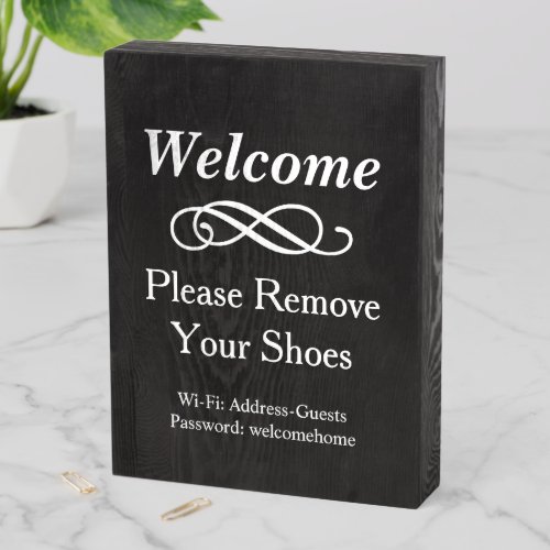 Welcome Black and White Please Remove Shoes Wooden Box Sign