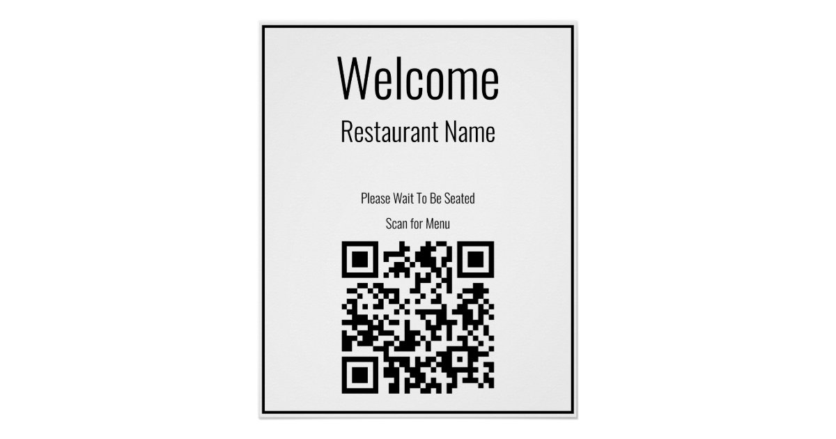 Welcome Scan Image Welcome Black and White QR Code Scan For Menu Poster | Zazzle