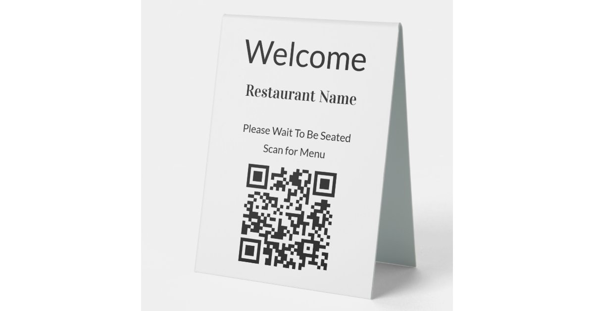 Welcome Scan Image Welcome Black and White QR Code Scan For Menu Table Tent | Zazzle