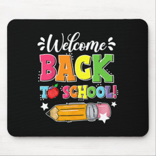 Welcome Byck To School First Day Of School Teacher Mouse Pad