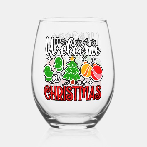 Welcome Christmas-23758  Stemless Wine Glass