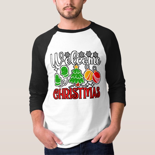 Welcome Christmas-23758  T-Shirt (Front)