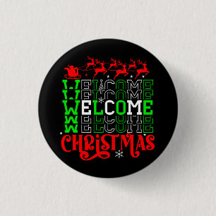 Welcome Christmas-84767 Button