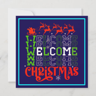 Welcome Christmas-84767 Invitation