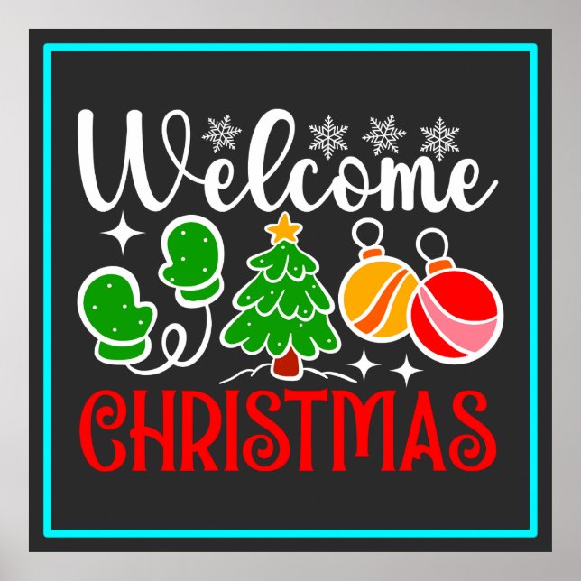 Welcome Christmas Poster (Front)