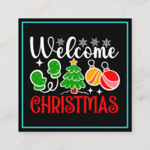 Welcome Christmas