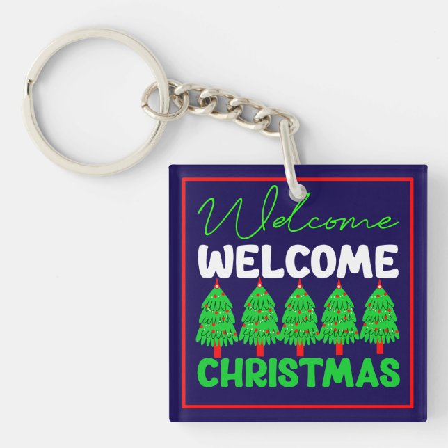 Welcome Christmas Tree Holiday Design-85600 Keychain (Front)