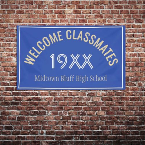 Welcome Classmates Class reunion banner