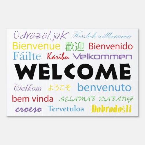 Welcome Colorful Many Languages White Sign